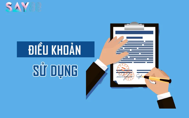 Điều khoản sử dụng Say88 là gì?